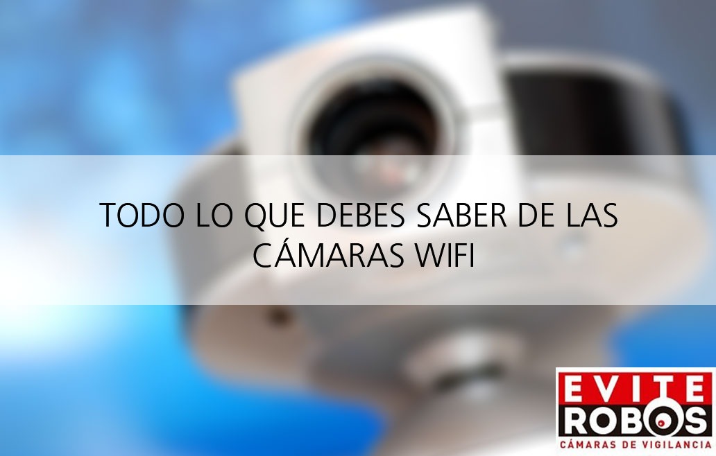 Cámara de vigilancia para ver desde el móvil